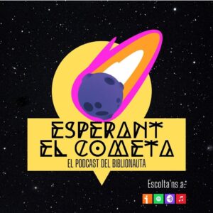 Esperant el cometa